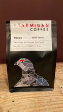 Load image into Gallery viewer, ** SOLD OUT ** Mexico Veracruz Mountain Water Process Decaf
